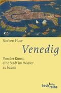 Huse |  Venedig | Buch |  Sack Fachmedien