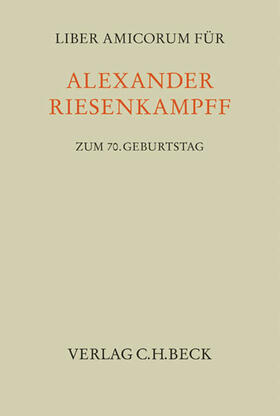 Gres / Verschuer | Liber Amicorum für Alexander Riesenkampff zum 70. Geburtstag | Buch | 978-3-406-54896-3 | sack.de