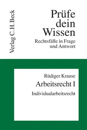 Krause |  Arbeitsrecht I | Buch |  Sack Fachmedien