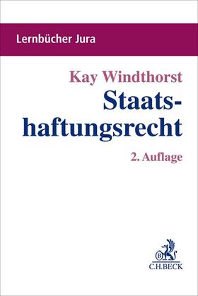 Windthorst | Staatshaftungsrecht | Buch | 978-3-406-55192-5 | sack.de