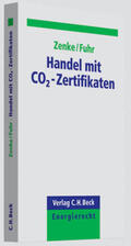 Zenke / Fuhr |  Handel mit CO2-Zertifikaten | Buch |  Sack Fachmedien