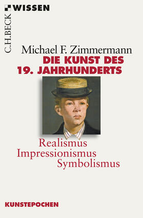 Zimmermann |  Die Kunst des 19. Jahrhunderts | Buch |  Sack Fachmedien
