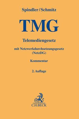 Spindler/Schmitz/Geis | Telemediengesetz: TMG | Buch | 978-3-406-55515-2 | sack.de