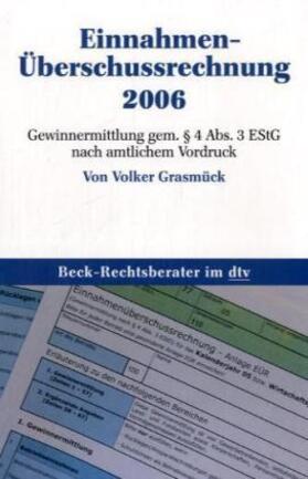 Grasmück |  Einnahmen-Überschussrechnung 2006 | Buch |  Sack Fachmedien