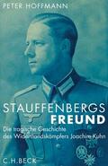 Hoffmann |  Stauffenbergs Freund | Buch |  Sack Fachmedien