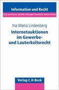 Lindenberg |  Internetauktionen im Gewerbe- und Lauterkeitsrecht | Buch |  Sack Fachmedien