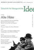 Raulff / Seemann / Schmidt-Glintzer |  Zeitschrift für Ideengeschichte Heft I/1 Frühjahr 2007: Alte Hüte | Buch |  Sack Fachmedien
