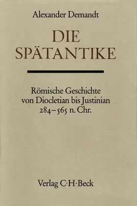 Demandt |  Die Spätantike | Buch |  Sack Fachmedien