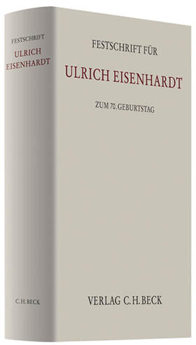 Wackerbarth / Vormbaum / Marutschke |  Festschrift für Ulrich Eisenhardt zum 70. Geburtstag | Buch |  Sack Fachmedien