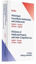 Kettler |  Wörterbuch gewerblicher Rechtsschutz und Urheberrecht | Buch |  Sack Fachmedien