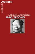Dabringhaus |  Mao Zedong | Buch |  Sack Fachmedien
