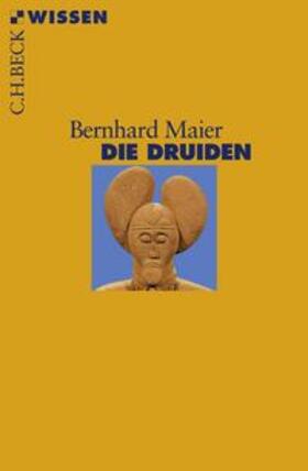 Maier | Die Druiden | Buch | 978-3-406-56266-2 | sack.de