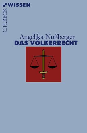 Nußberger |  Das Völkerrecht | Buch |  Sack Fachmedien
