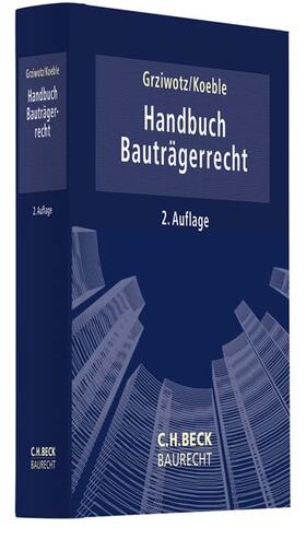 Grziwotz / Koeble | Handbuch Bauträgerrecht | Buch | 978-3-406-56397-3 | sack.de