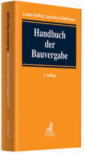 Lampe-Helbig/Jagenburg/Baldringer | Handbuch der Bauvergabe | Buch | sack.de