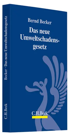 Becker |  Das neue Umweltschadensgesetz | Buch |  Sack Fachmedien