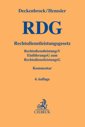 Henssler / Deckenbrock | Rechtsdienstleistungsgesetz (RDG), Kommentar | Buch | 978-3-406-57060-5 | sack.de
