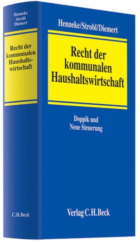 Henneke / Strobl / Diemert |  Recht der kommunalen Haushaltswirtschaft | Buch |  Sack Fachmedien