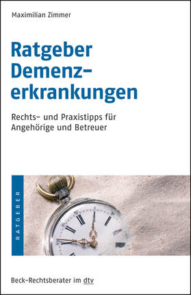 Zimmer |  Ratgeber Demenzerkrankungen | Buch |  Sack Fachmedien