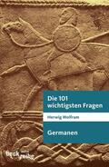 Wolfram |  Wolfram: 101 wichtigsten Fragen - Germanen | Buch |  Sack Fachmedien