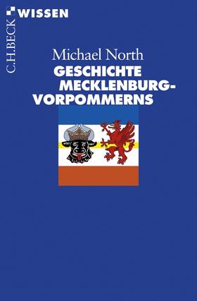 North | Geschichte Mecklenburg-Vorpommerns | Buch | 978-3-406-57767-3 | sack.de