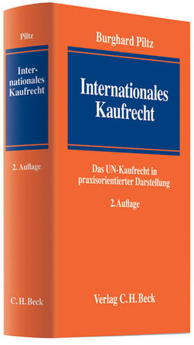 Piltz | Internationales Kaufrecht | Buch | 978-3-406-57781-9 | sack.de