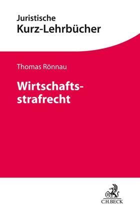 Rönnau | Wirtschaftsstrafrecht | Buch | 978-3-406-57786-4 | sack.de