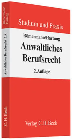 Römermann / Hartung | Anwaltliches Berufsrecht | Buch | 978-3-406-57797-0 | sack.de