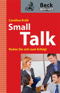 Kruell / Krüll |  Krüll, C: Smalltalk | Buch |  Sack Fachmedien