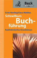 Herrling / Mathes |  Schnellkurs Buchführung | Buch |  Sack Fachmedien