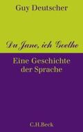 Deutscher |  Du Jane, ich Goethe | Buch |  Sack Fachmedien