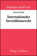 Griebel |  Internationales Investitionsrecht | Buch |  Sack Fachmedien