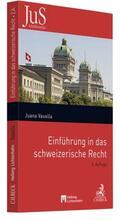 Maget Dominicé / Vasella |  Einführung in das schweizerische Recht | Buch |  Sack Fachmedien