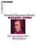 Schmid |  Mozarts Opern | Buch |  Sack Fachmedien