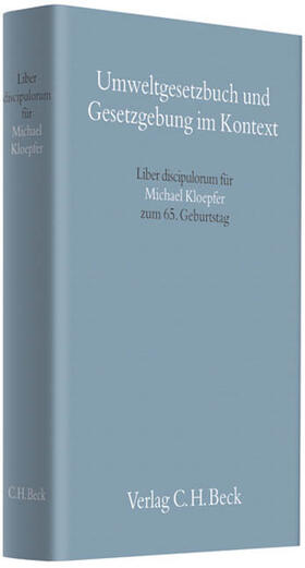 Brandner / Franzius / Lewinski | Umweltgesetzbuch und Gesetzgebung im Kontext | Buch | 978-3-406-58265-3 | sack.de