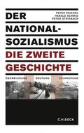 Reichel / Steinbach / Schmid |  Der Nationalsozialismus - die zweite Geschichte | Buch |  Sack Fachmedien