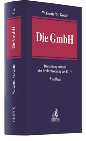 Goette | Die GmbH | Buch | 978-3-406-58366-7 | sack.de