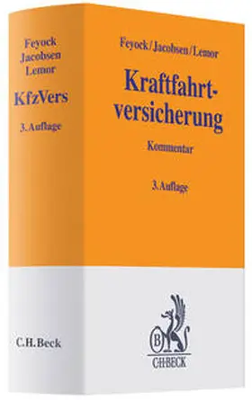 Feyock / Jacobsen / Lemor |  Kraftfahrtversicherung | Buch |  Sack Fachmedien