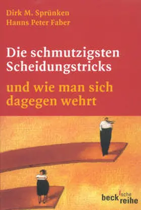 Sprünken / Faber |  Die schmutzigsten Scheidungstricks | Buch |  Sack Fachmedien