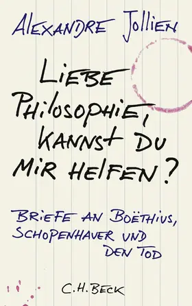 Jollien | Liebe Philosophie, kannst du mir helfen? | Buch | 978-3-406-58550-0 | www.sack.de