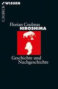 Coulmas |  Hiroshima | Buch |  Sack Fachmedien