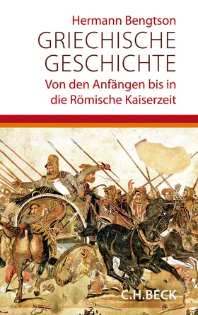Bengtson |  Griechische Geschichte | Buch |  Sack Fachmedien