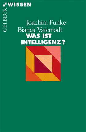 Funke / Vaterrodt |  Was ist Intelligenz? | Buch |  Sack Fachmedien