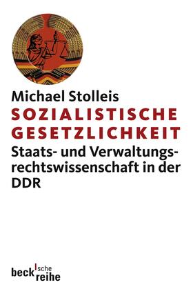 Stolleis |  Sozialistische Gesetzlichkeit | Buch |  Sack Fachmedien