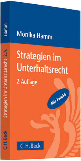 Hamm | Strategien im Unterhaltsrecht | Buch | 978-3-406-59228-7 | sack.de