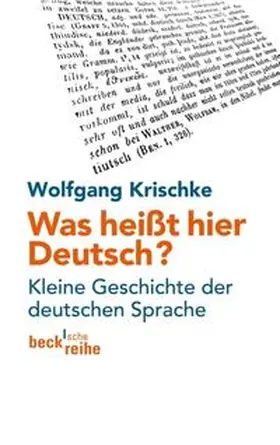 Krischke | Was heißt hier Deutsch? | Buch | 978-3-406-59288-1 | www.sack.de