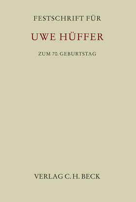 Kindler / Hüffner / Koch |  Festschrift für Uwe Hüffer zum 70. Geburtstag | Buch |  Sack Fachmedien