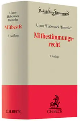 Hanau / Ulmer / Habersack | Mitbestimmungsrecht | Buch | 978-3-406-59334-5 | www.sack.de