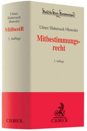 Hanau / Ulmer / Habersack | Mitbestimmungsrecht | Buch | 978-3-406-59334-5 | sack.de