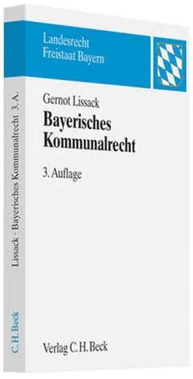 Lissack | Bayerisches Kommunalrecht | Buch | 978-3-406-59347-5 | sack.de